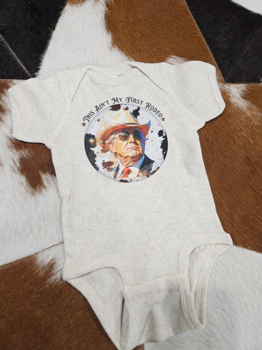 Aint My First Rodeo Onesie
