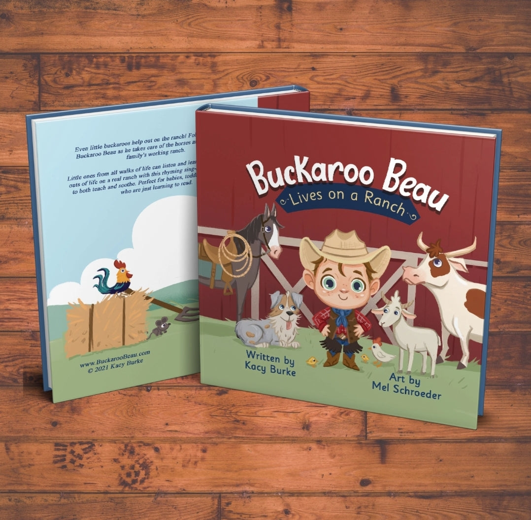 Buckaroo Beau- Lives on a Ranch