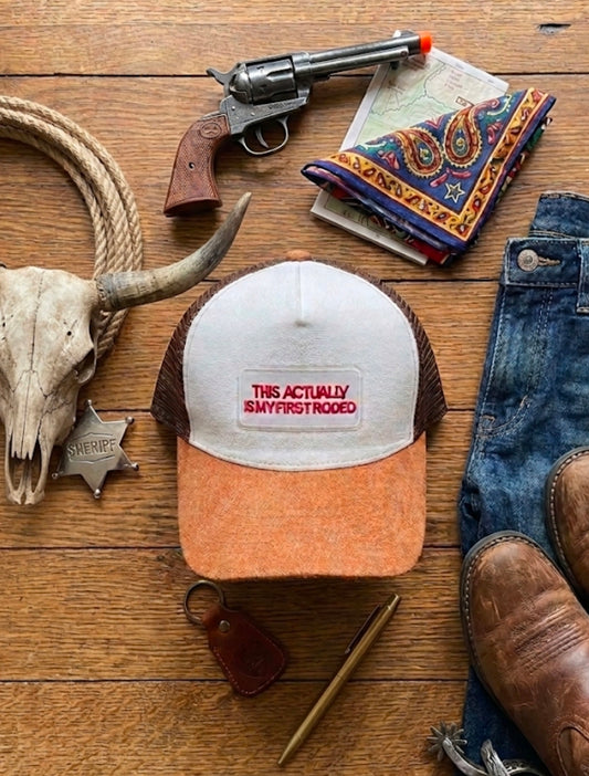 First Rodeo Trucker Hat