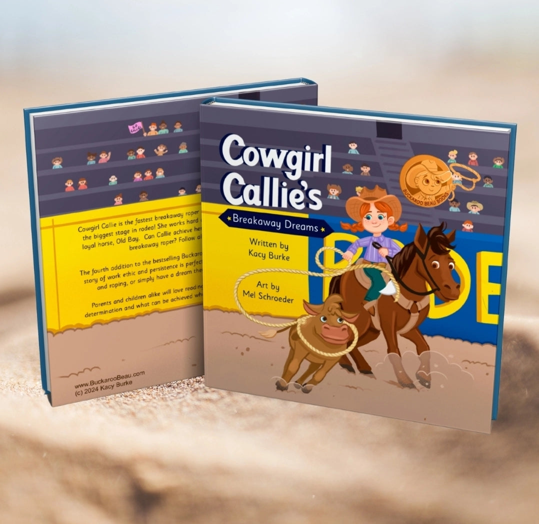 Cowgirl Callie's- Breakaway Dreams