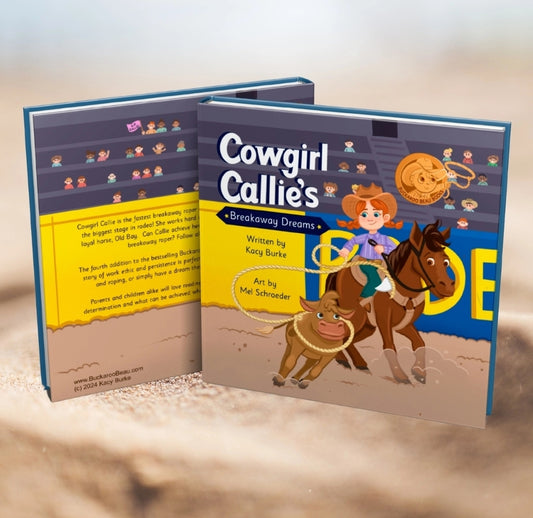 Cowgirl Callie's- Breakaway Dreams