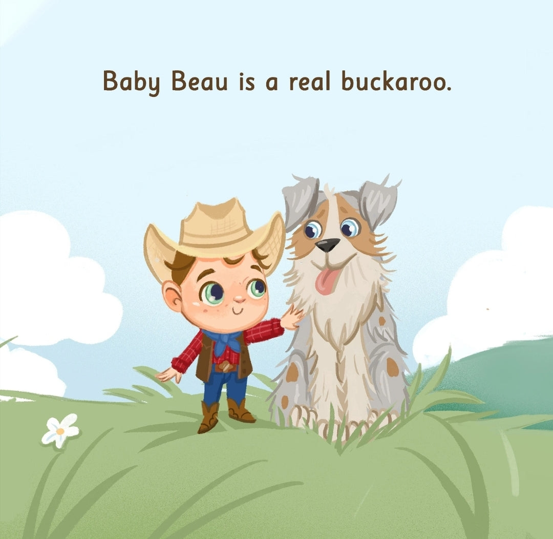 Buckaroo Beau- Lives on a Ranch
